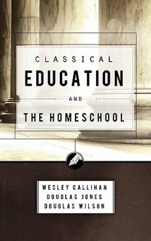Image of Classical Education And The Home School other