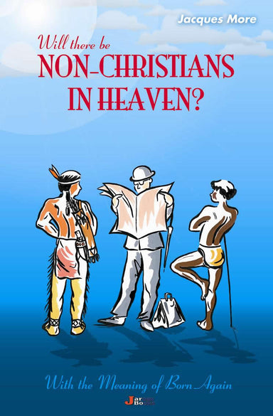 Image of Will There be Non-Christians in Heaven? other