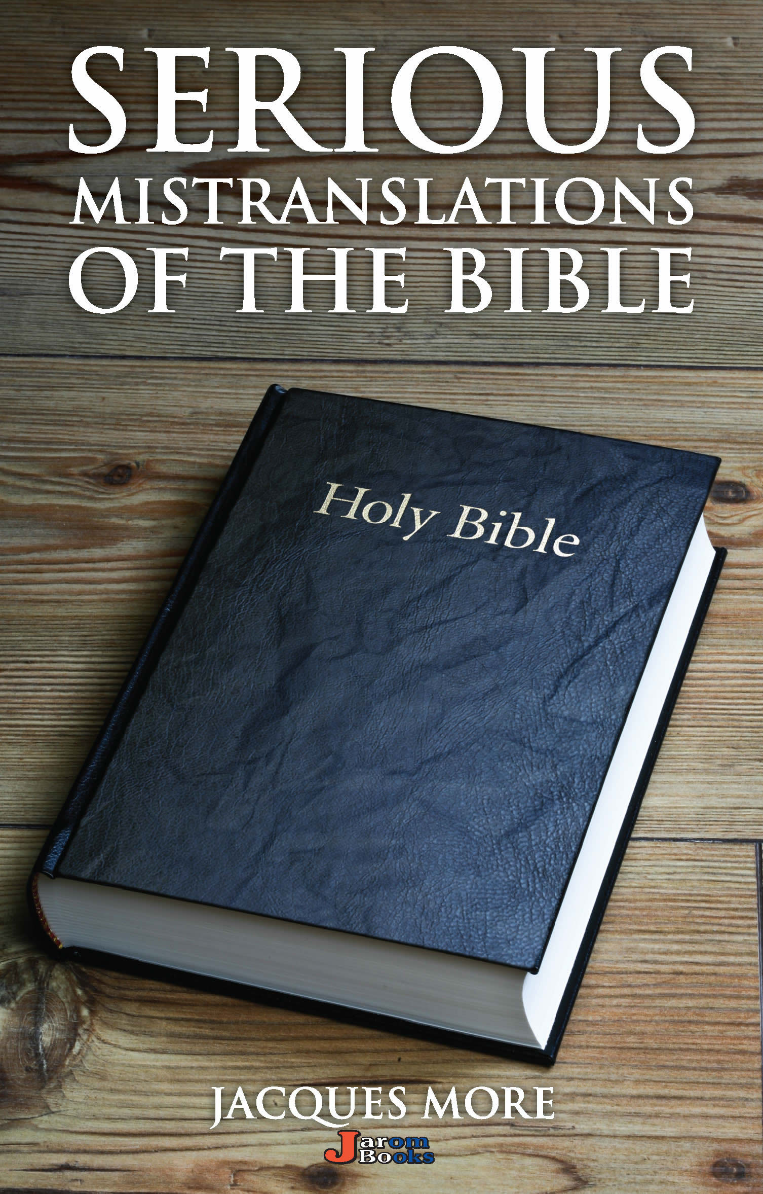 Image of Serious Mistranslations of the Bible other