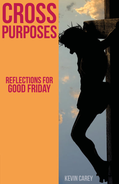 Image of Cross Purposes: Reflections for Good Friday other