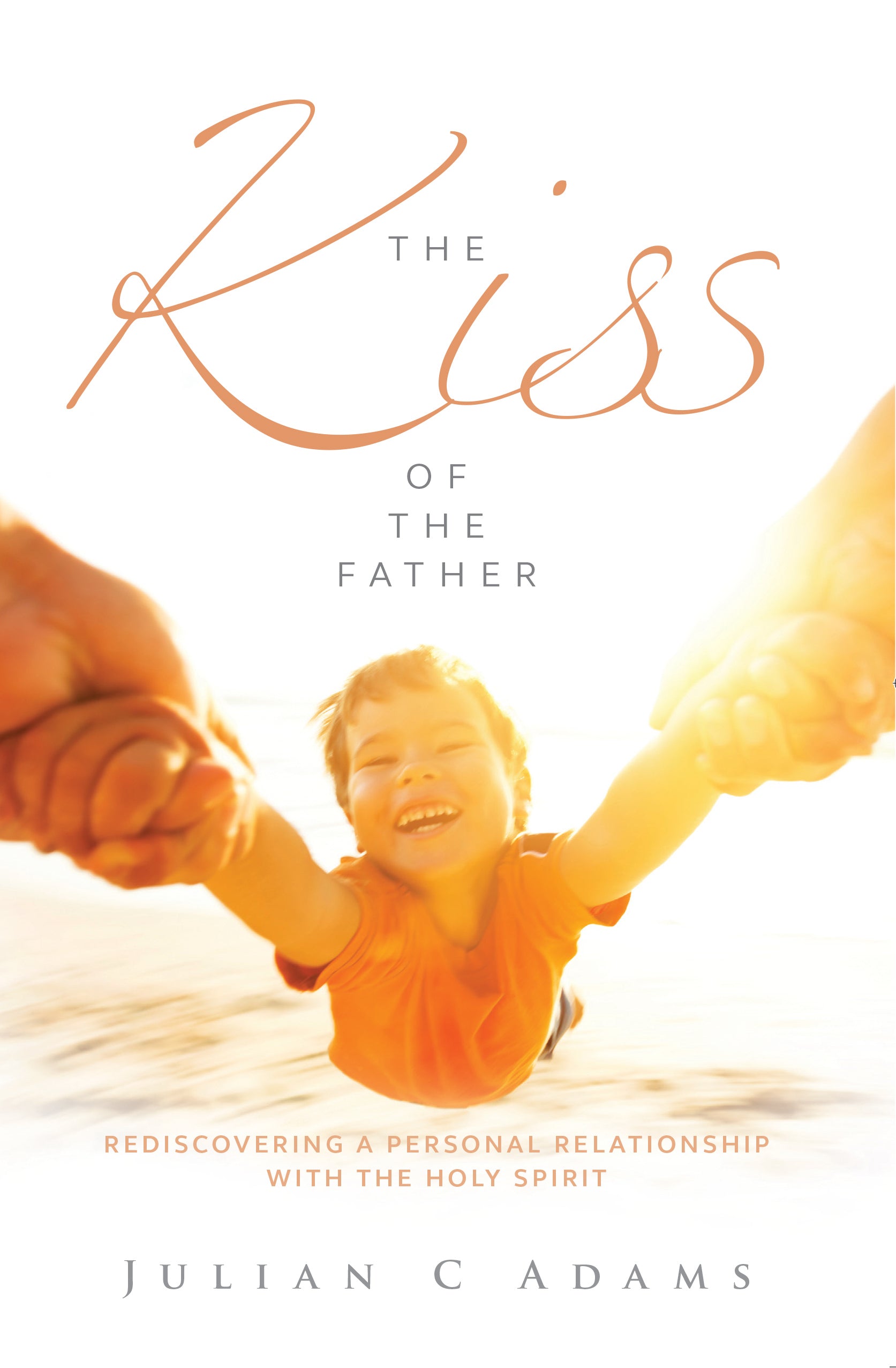 Image of The Kiss Of The Father Paperback other