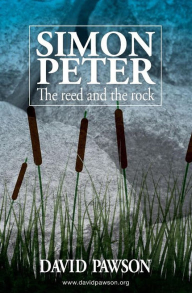 Image of Simon Peter: The Reed and the Rock other