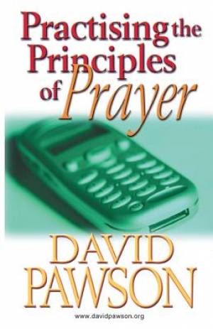 Image of Practising the Principles of Prayer other