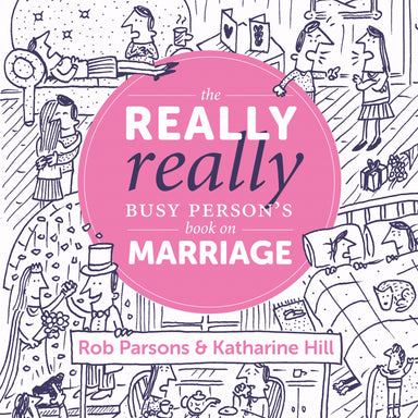 Image of The Really Really Busy Person's Book on Marriage other