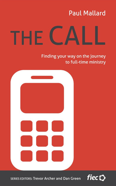 Image of Call, The: Finding Your Way on the Journey to Full-Time Mini other