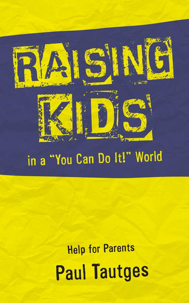 Image of Raising Kids In A " You Can Do It!" World other