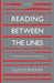 Image of Reading Between The Lines Volume One other