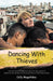 Image of Dancing With Thieves other