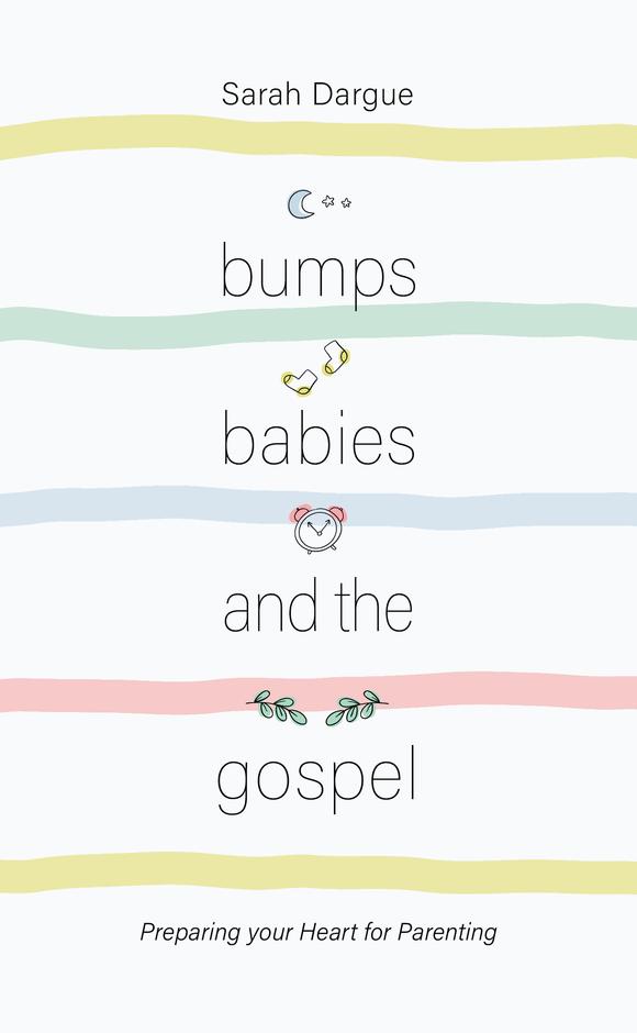 Image of Bumps, Babies and the Gospel other