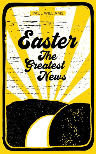 Image of Easter: The Greatest News other