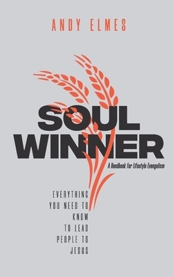 Image of Soul Winner: A Handbook for Lifestyle Evangelism other