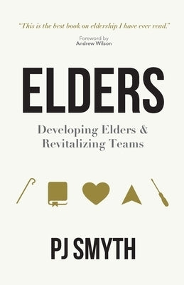 Image of Elders: Developing elders and revitalizing teams other