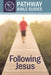 Image of Following Jesus : Luke 9-12 other