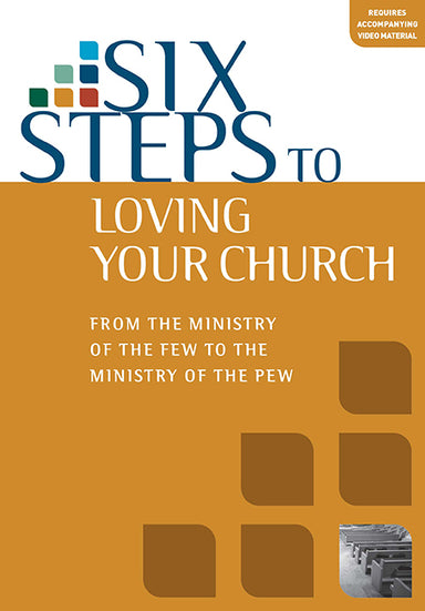Image of Six Steps to Loving Your Church Workbook other