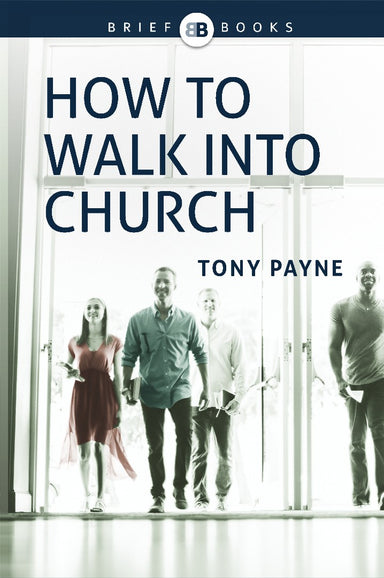 Image of How to Walk into Church other