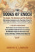 Image of The Books of Enoch: The Angels, the Watchers and the Nephilim (with Extensive Commentary on the Three Books of Enoch, the Fallen Angels, T other