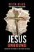 Image of Jesus Unbound: Liberating the Word of God from the Bible other