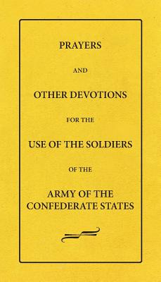 Image of Prayers and Other Devotions for the Use of the Soldiers of the Army of the Confederate States other