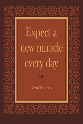 Image of Expect a New Miracle Every Day other