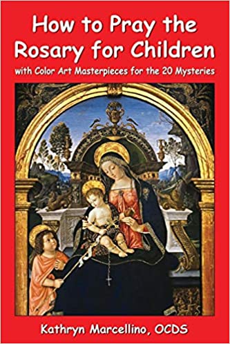 Image of How to Pray the Rosary for Children: with Color Art for the 20 Mysteries other