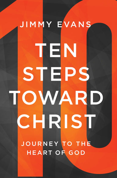 Image of Ten Steps Toward Christ: Journey to the Heart of God other