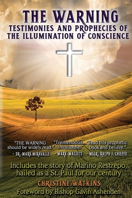Image of The Warning: Testimonies and Prophecies of the Illumination of Conscience other