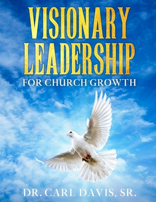 Image of Visionary Leadership For Church Growth other