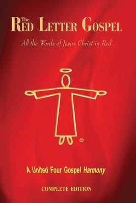 Image of The Red Letter Gospel - Complete Edition: All The Words of Jesus Christ in Red other