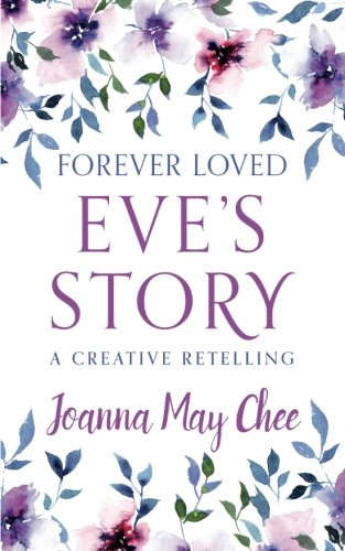Image of Forever Loved: Eve's Story: A Creative Retelling other