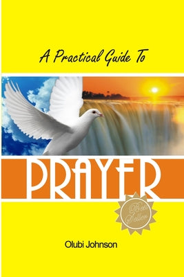 Image of A Practical Guide to Prayer other