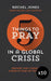 Image of 5 Things to Pray in a Global Crisis Pack of 10 other