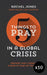 Image of 5 Things to Pray in a Global Crisis Pack of 10 other