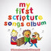 Image of My First Scripture Songs CD other