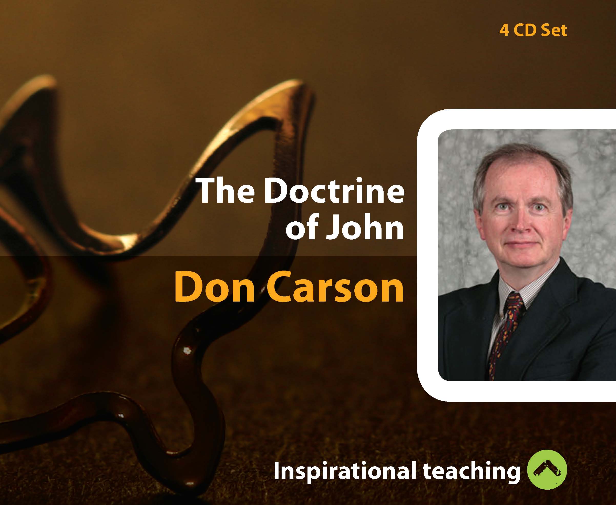 Image of The Doctrine Of John a series of talks by Don Carson other