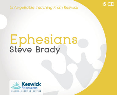 Image of Ephesians a series of talks by Rev Steve Brady other